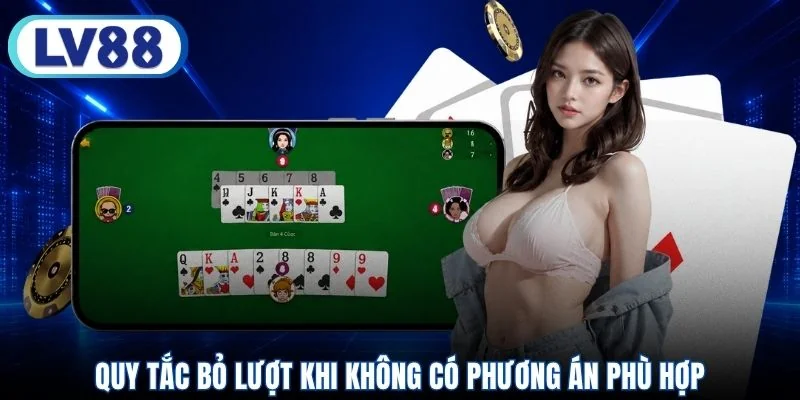 Quy tắc bỏ lượt khi không có phương án phù hợp